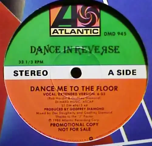 12″ Single Dance In Reverse – Dance Me To The Floor