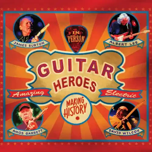 Albert Lee,Amos Garrett, James Burton Guitar Heroes – COMPACT DISCS