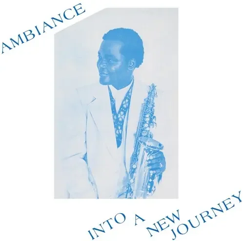 Ambiance Into A New Journey – VINYL LP