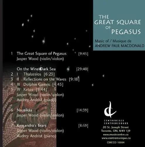 Andrew P. MacDonald Great Square of Pegasus – COMPACT DISCS