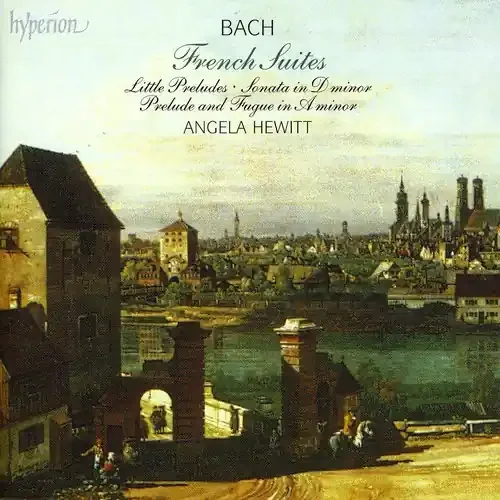 Angela Hewitt French Suites – COMPACT DISCS