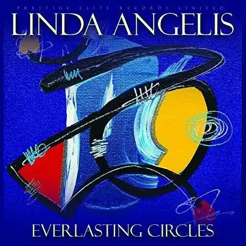 Angelis, Linda Everlasting Circles