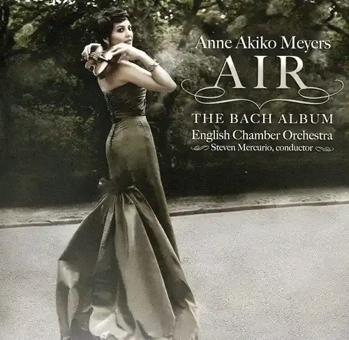Anne Akiko Meyers Air The Bach Album – COMPACT DISCS