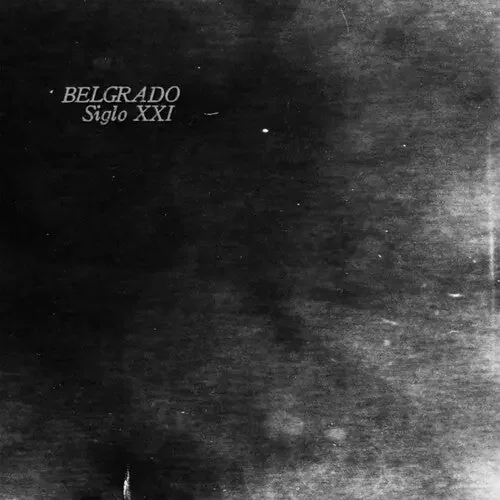 Belgrado Sigo XXI – VINYL LP