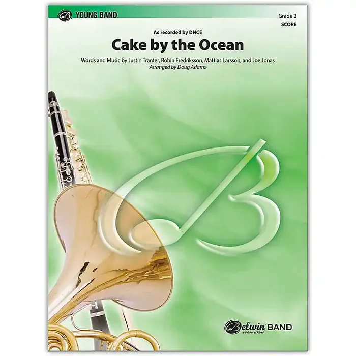 BELWIN Cake by the Ocean Conductor Score 2 (Easy) Guitar Center