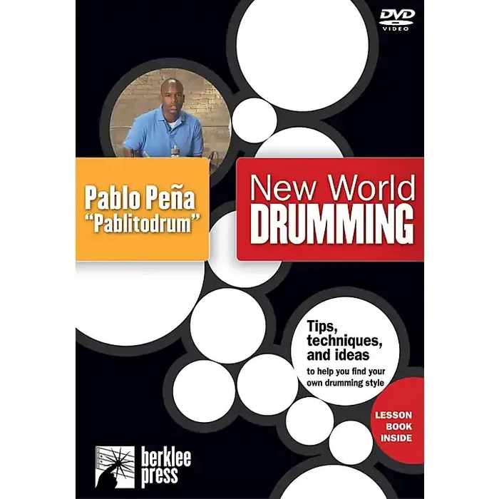 Berklee Press New World Drumming Instructional/Drum/DVD Series DVD Performed by Pablo Peña “Pablitodrum” Guitar Center