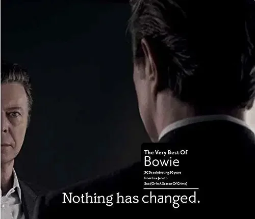 Bowie, David Nothing Has Changed