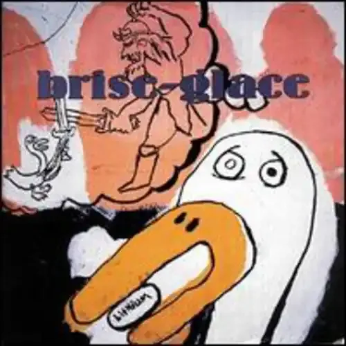 Brise-Glace In Sisters All & Felony – 7-INCH SINGLE