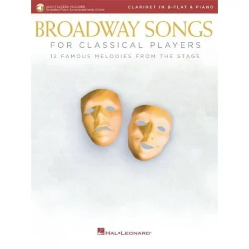 Broadway Songs for Classical Players-Clarinet/Pian