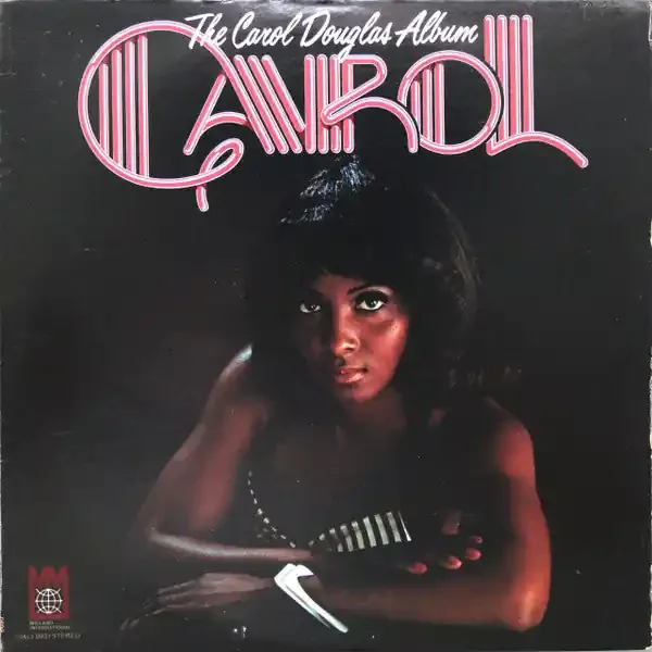 Carol Douglas – The Carol Douglas Album