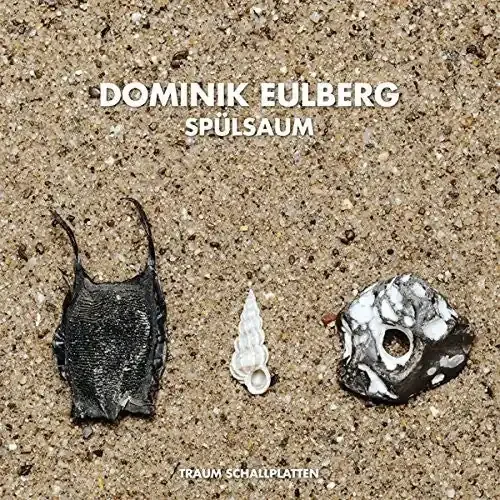 Dominik Eulberg Spulsaum – 12-INCH SINGLE