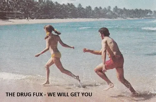 Drug Fux We Will Get You – CASSETTES