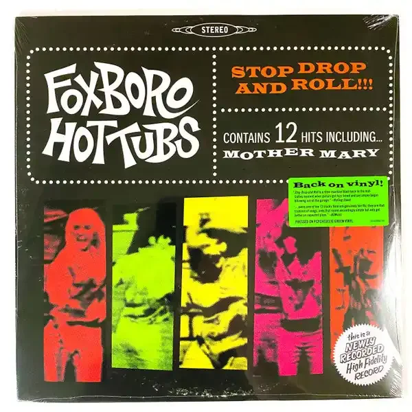 Foxboro Hot Tubs – Stop Drop And Roll!!!