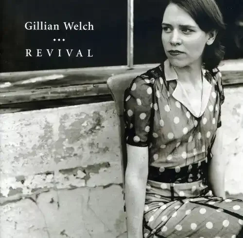 Gillian Welch Revival – COMPACT DISCS