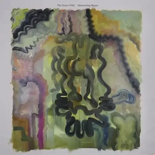 Green Child Shimmering Basset – VINYL LP