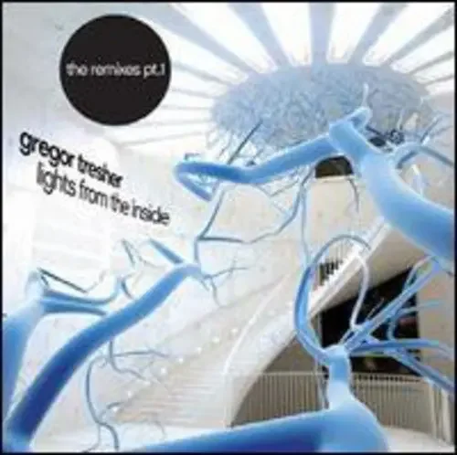 Gregor Tresher Lights from the Inside The Remixes PT. 1 – 12-INCH SINGLE