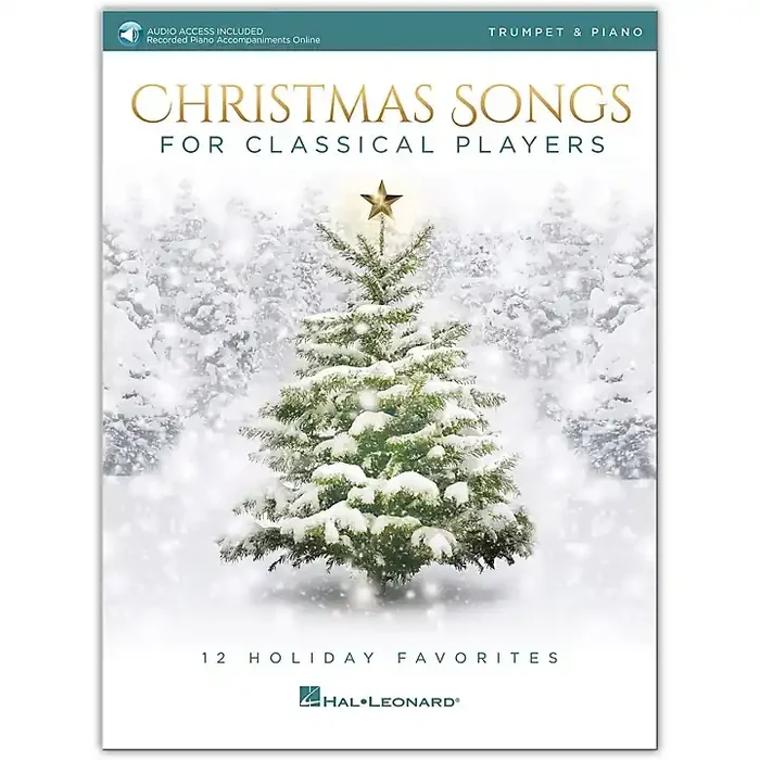 Hal Leonard Christmas Songs For Classical Players – Trumpet & Piano Book with Online Audio of Piano Accompaniments Guitar Center
