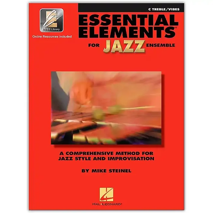 Hal Leonard Essential Elements for Jazz Ensemble – C Treble/Vibes Guitar Center