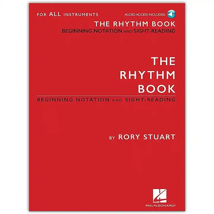 Hal Leonard The Rhythm Book Beginning Notation and Sight-Reading for All Instruments Book/Audio Online Guitar Center
