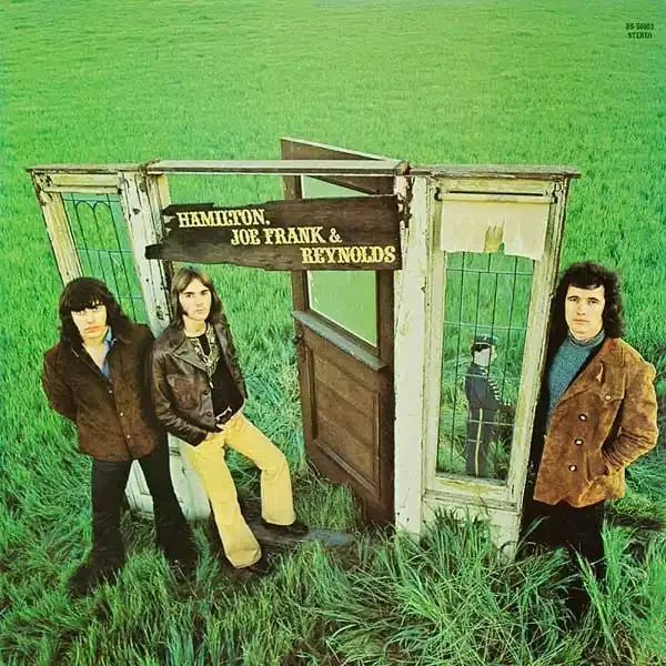 Hamilton, Joe Frank & Reynolds – Hamilton, Joe Frank & Reynolds