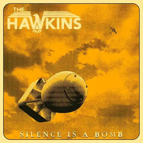 Hawkins Silence Is A Bomb – VINYL LP