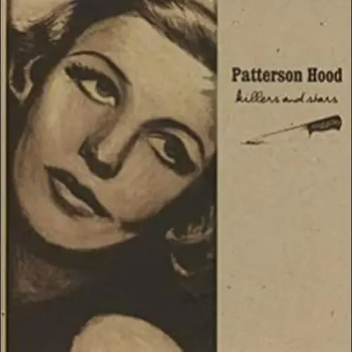 Hood, Patterson Killers and Stars