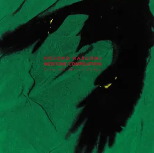 Hosono, Haruomi Medicine Compilation from the Quiet Lodge
