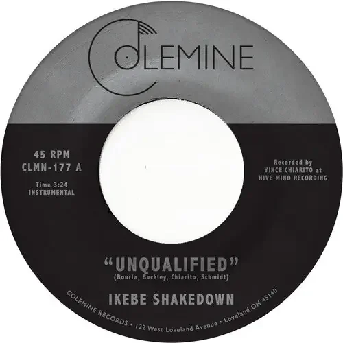 Ikebe Shakedown Unqualified – 7-INCH SINGLE