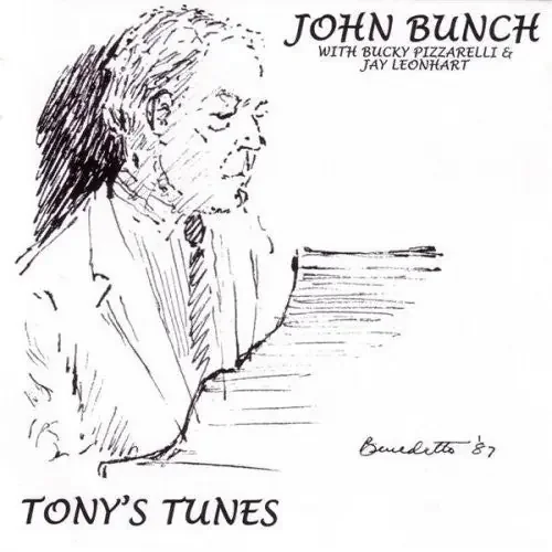 John Bunch Tony‘s Tunes – COMPACT DISCS