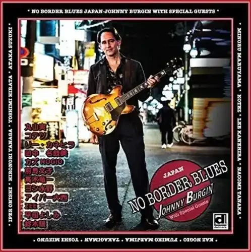 Johnny Burgin No Border Blues – COMPACT DISCS