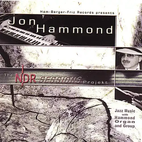 Jon Hammond The NDR Sessions Projekt – COMPACT DISCS