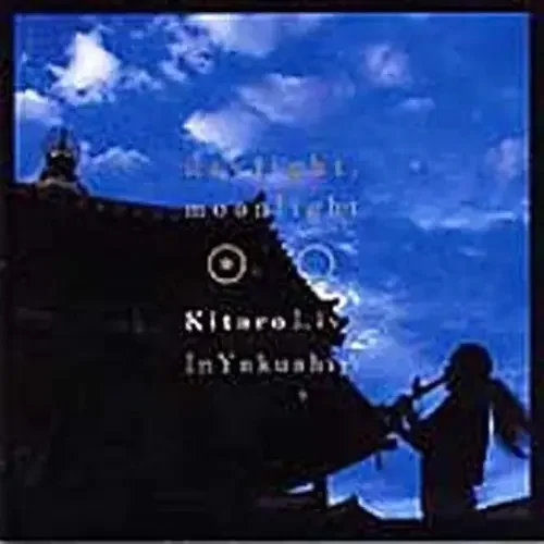 Kitaro Daylight, Moonlight Kitaro Live In Yakushiji – COMPACT DISCS