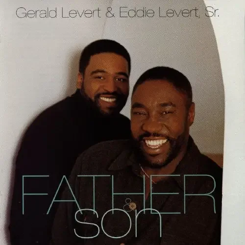 Levert, Gerald / Levert, Eddie Father and Son