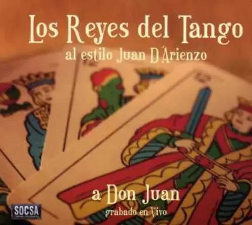 Los Reyes del Tango Don Juan – COMPACT DISCS