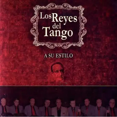 Los Reyes del Tango Su Estilo – COMPACT DISCS