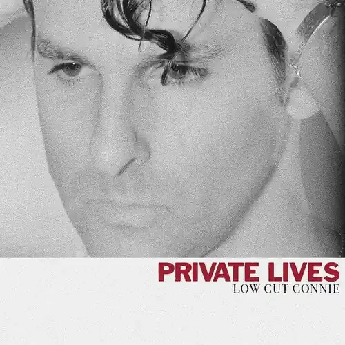 Low Cut Connie Private Lives – VINYL LP