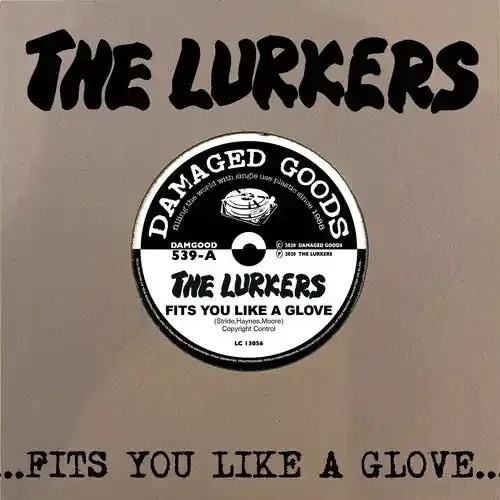 Lurkers Fits You Like A Glove – 7-INCH SINGLE