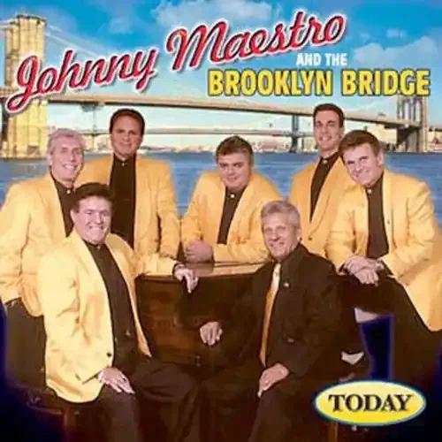 Maestro, Johnny & Brooklyn Bridge Today