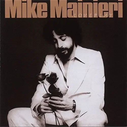 Mainieri, Mike Love Play