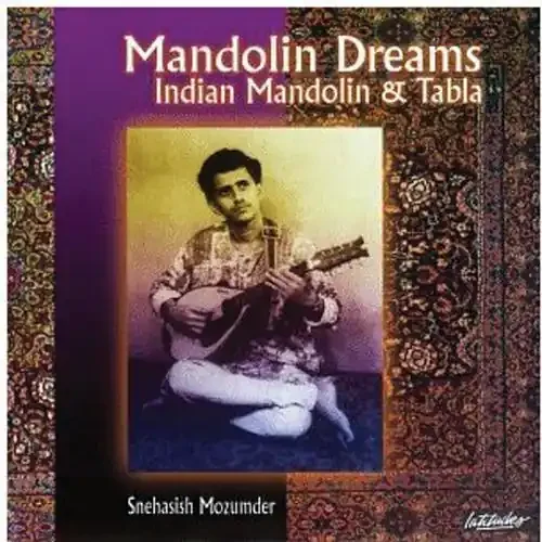 Mandolin Dreams Indian Mandolin & Tabla