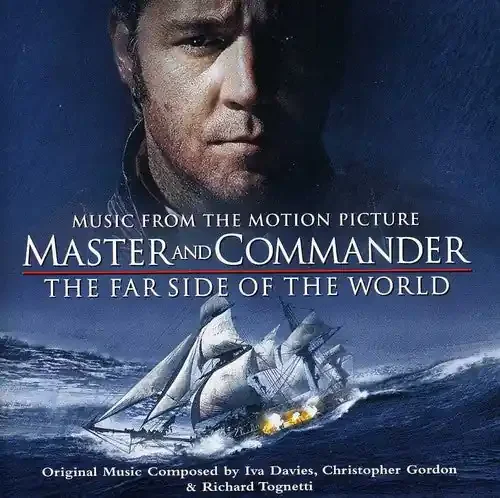 Master & Commander (Score) / O.S.T. Master and Commander The Far Side of the World (Music From the Motion Picture)