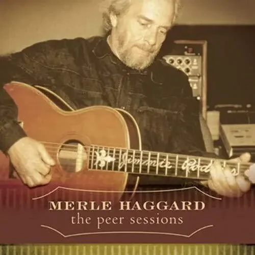 Merle Haggard The Peer Sessions – COMPACT DISCS