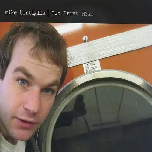 Mike Birbiglia Two Drink Mike – COMPACT DISCS