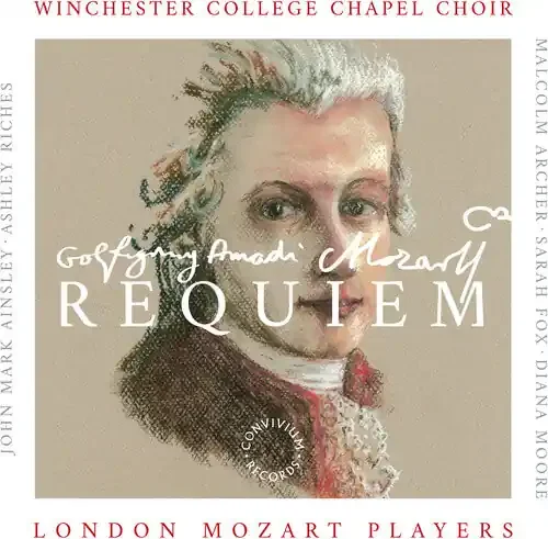 Mozart / Winchester College Chapel Choir Requiem – COMPACT DISCS