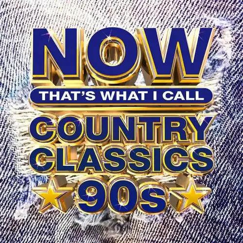 Now Country Classics 90s / Various NOW That‘s What I Call Country Classics 90s – COMPACT DISCS