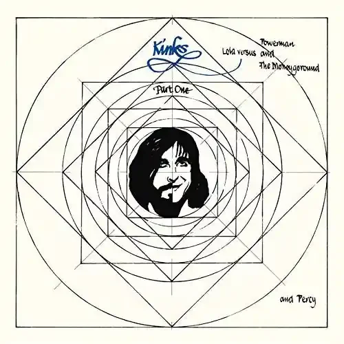 The Kinks Lola Versus Powerman and The Moneygoround, Part One + Percy – COMPACT DISCS