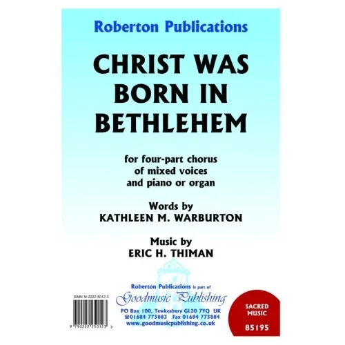 Thiman – Christ Was Born At Bethlehem